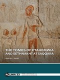 The tombs of Ptahemwia and Sethnakht at Saqqara | Maarten Raven | 