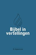 Bijbel in vertellingen | G. Ingwersen | 