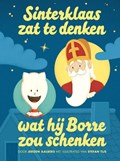 Sinterklaas zat te denken wat hij Borre zou schenken | Jeroen Aalbers | 