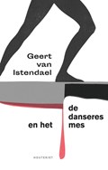 De danseres en het mes | Geert van Istendael | 