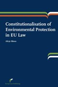 Constitutionalisation of environmental protection in EU law | Alicja Sikora | 
