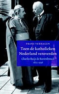 Toen de katholieken Nederland veroverden | Frans Verhagen | 