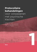Protocollaire behandelingen voor volwassenen met psychische klachten 1 | Ger Keijsers ; Agnes van Minnen ; Marc Verbraak ; Kees Hoogduin ; Paul Emmelkamp | 