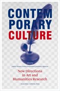 Contemporary Culture | Judith Thissen ; Robert Zwijnenberg ; Kitty Zijlmans | 