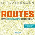Routes naar vernieuwend leiderschap | Mirjam Boxen | 
