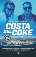 Costa del coke | Arthur van Amerongen ; Ivo Teulings | 