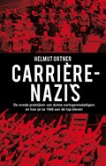 Carrière-Nazi's | Helmut Ortner | 