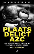 Plaats delict AZC | Sytze van der Zee | 