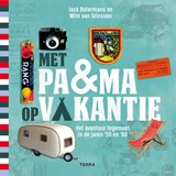 Met pa & ma op vakantie | Jack Botermans&, Wim van Grinsven | 9789089897404