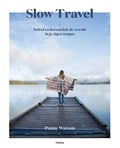 Slow Travel | Penny Watson | 