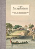 Reis naar Suriname | Pierre Jacques Benoit ; Carl Haarnack ; Garrelt Verhoeven | 
