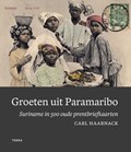 Groeten uit Paramaribo | Carl Haarnack | 