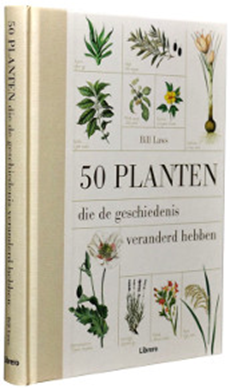 50 Planten die de geschiedenis veranderd hebben