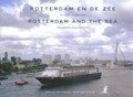 Rotterdam en de zee | Bram Oosterwijk ; Eppo W. Notenboom | 
