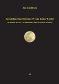 Reconstructing Metonic 19-year Lunar Cycles | Jan Zuidhoek | 