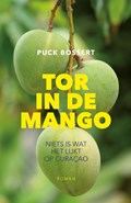Tor in de mango | Puck Bossert | 