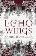 Echo of Wings | Sophia St. Germain | 