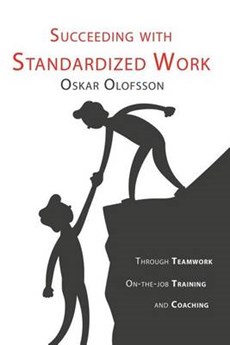 Succeeding with Standardized work