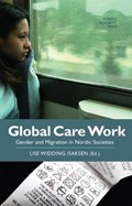 Global Care Work | Lise Widding Isaksen | 