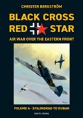 Black Cross Red Star Air War Over the Eastern Front | Christer Bergstroem | 