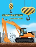 Construction Coloring Book | Norea Dahlberg | 