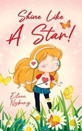 Shine Like a Star! | Eileen Nyberg | 
