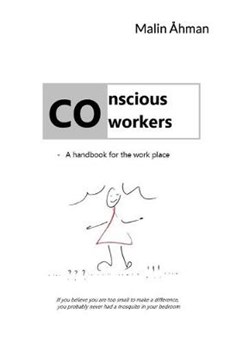 Conscious co-workers