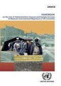 Handbook on the Use of Administrative Sources and Sample Surveys to Measure International Migration in CIS Countries | Economic Commission for Europe | 
