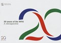 Twenty Years of the World Trade Organization | World Tourism Organization | 