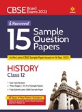 CBSE Board Exam 2023 I-Succeed 15 Sample Question Papers HISTORY Class 12th | Shivam Tamang ;  Raushan Kumar | 