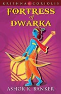 Fortress Of Dwarka | Ashok K. Banker | 