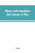 Monte Carlo Anecdotes; And Systems of Play | V B | 