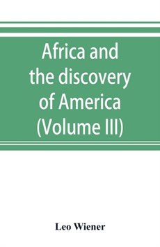 Africa and the discovery of America (Volume III)
