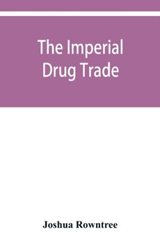 The imperial drug trade