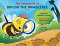 Adventures of Biplob the Bumblebee Volume 3 | Biplob World Pvt Ltd | 