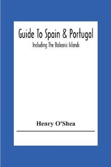 Guide To Spain & Portugal