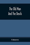 The Old Man And The Devils | Unknown | 