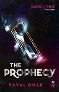 The Prophecy | Payal Dhar | 