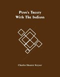 Penn'S Treaty With The Indians | Charles Shearer Keyser | 