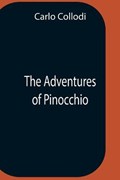 The Adventures Of Pinocchio | Carlo Collodi | 