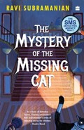 Mystery Of The Missing Cat (SMS Detective Agency Book 2) | Ravi Subramanian | 