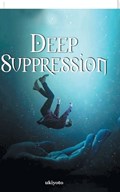 Deep Suppression | Am | 