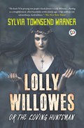 Lolly Willowes or the Loving Huntsman (General Press) | Sylvia Townsend Warner | 