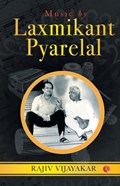 MUSIC BY LAXMIKANT PYARELAL | Rajiv Vijayakar | 