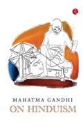 Mahatma Gandhi on Hinduism | Rupa Publications | 