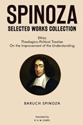 Spinoza Selected Works Collection | Baruch Spinoza | 