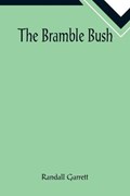 The Bramble Bush | Randall Garrett | 