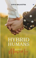 Hybrid Humans | Vipin Malhotra | 