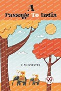A Passage to India | E M Forster | 