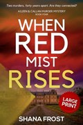 When Red Mist Rises | Shana Frost | 